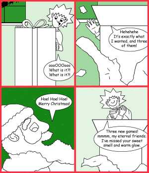 Remove R Comic (aka rm -r comic), by Gary Marks:A gift for Jacob: Part 11 
Dialog: 
Gimme! Gimme! Gimme! 
 
Panel 1 
Jacob: oooOOOooo What is it?! What is it?! 
Panel 2 
Jacob: Hehehehe It's exactly what I wanted, and three of them! 
Panel 3 
Santa Claus: Hoe! Hoe! Hoe! Merry Christmas! 
Panel 4 
Jacob: Three new games! mmmm, my eternal friends. I've missed your sweet smell and warm glow. 
